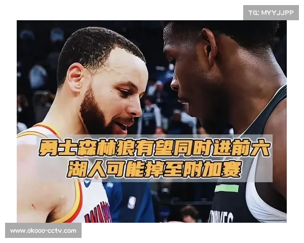 森林狼排名升至西部第六,季后赛在望